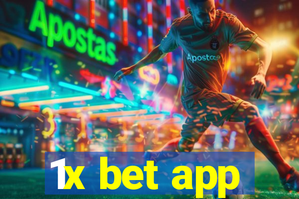 1x bet app